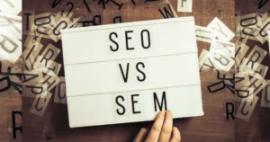 Blog 6 SEM and SEO